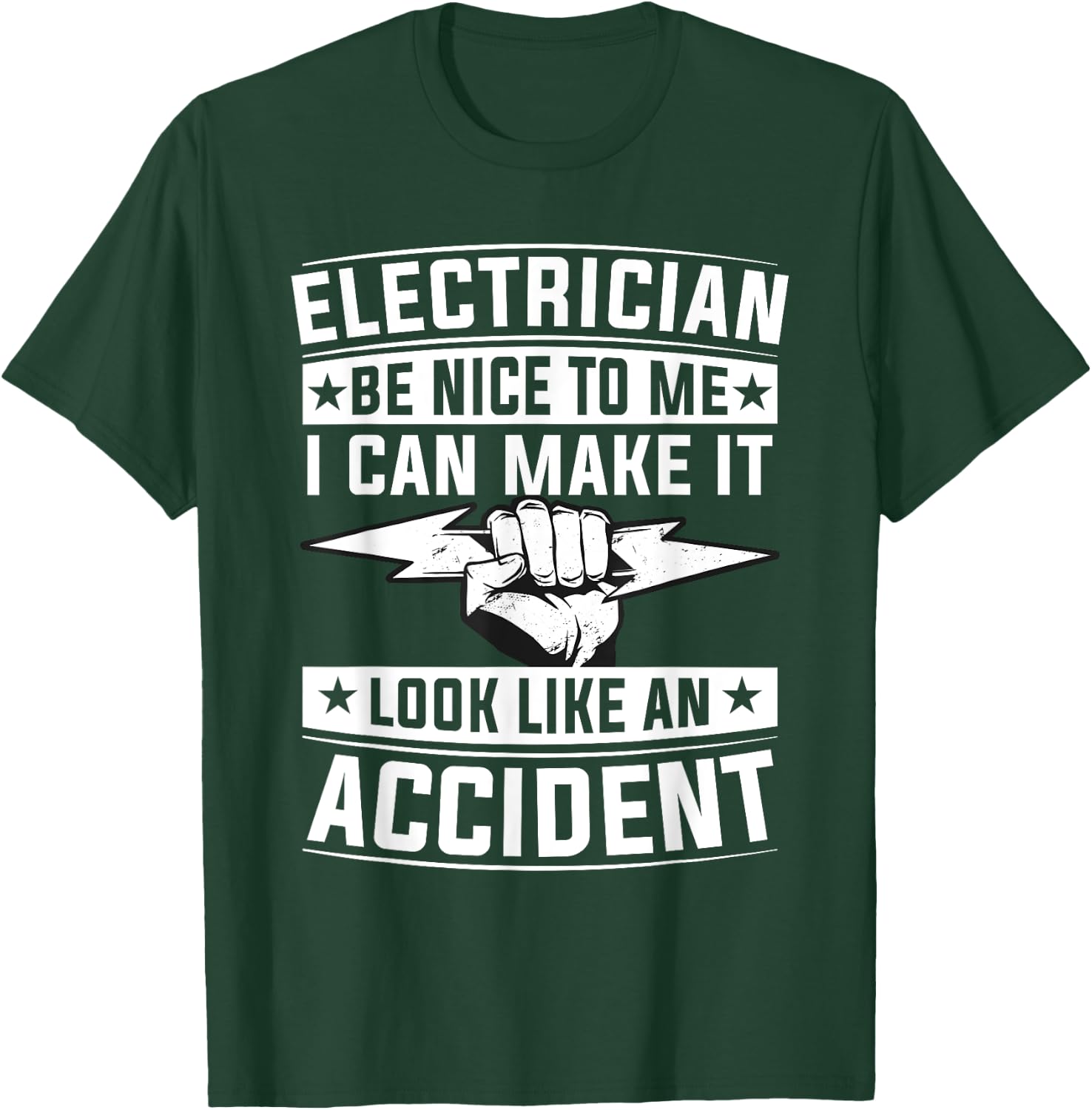Be Nice To Me I Can Make It Look Like An Accident T-Shirt - T-Shirt | Forest