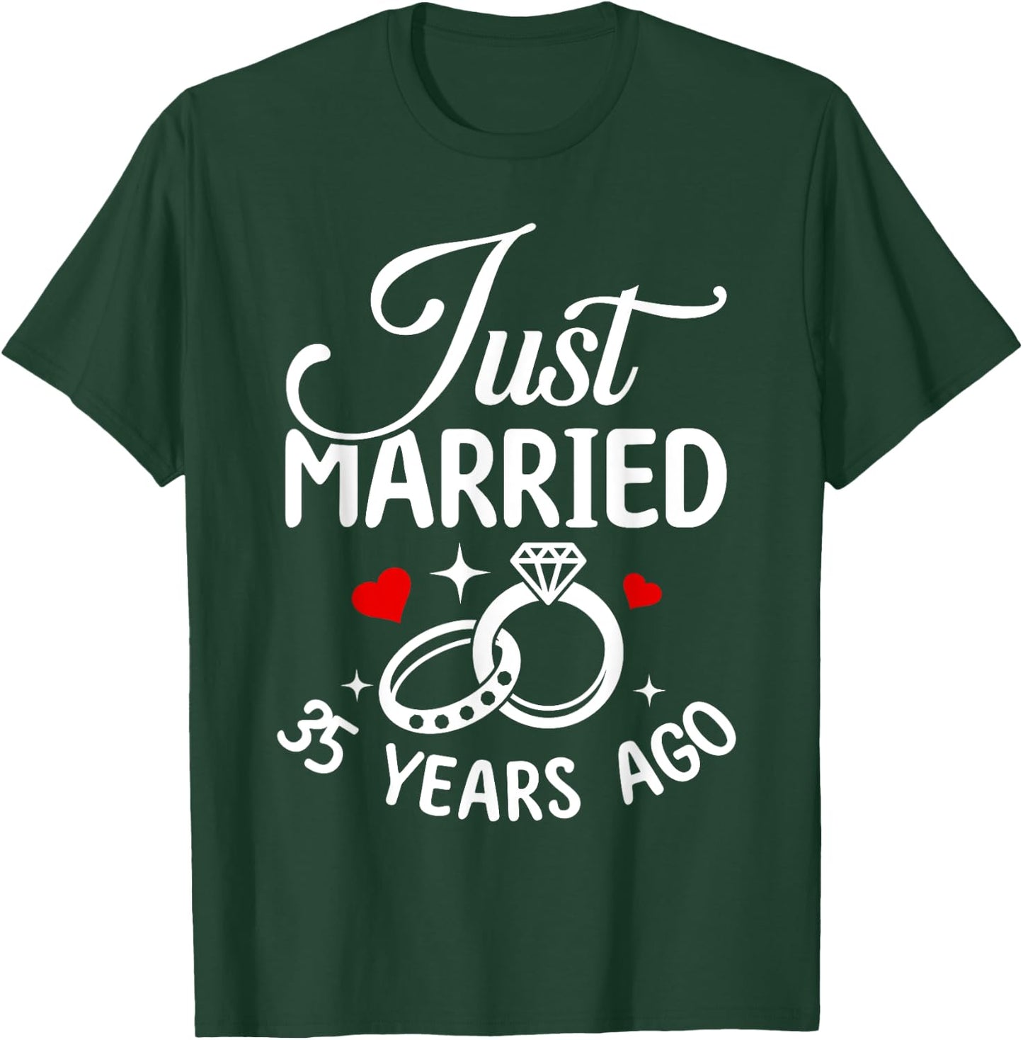 Just Married 35 Years Ago 35th Wedding Anniversary Marriage T-Shirt - T-Shirt | Forest