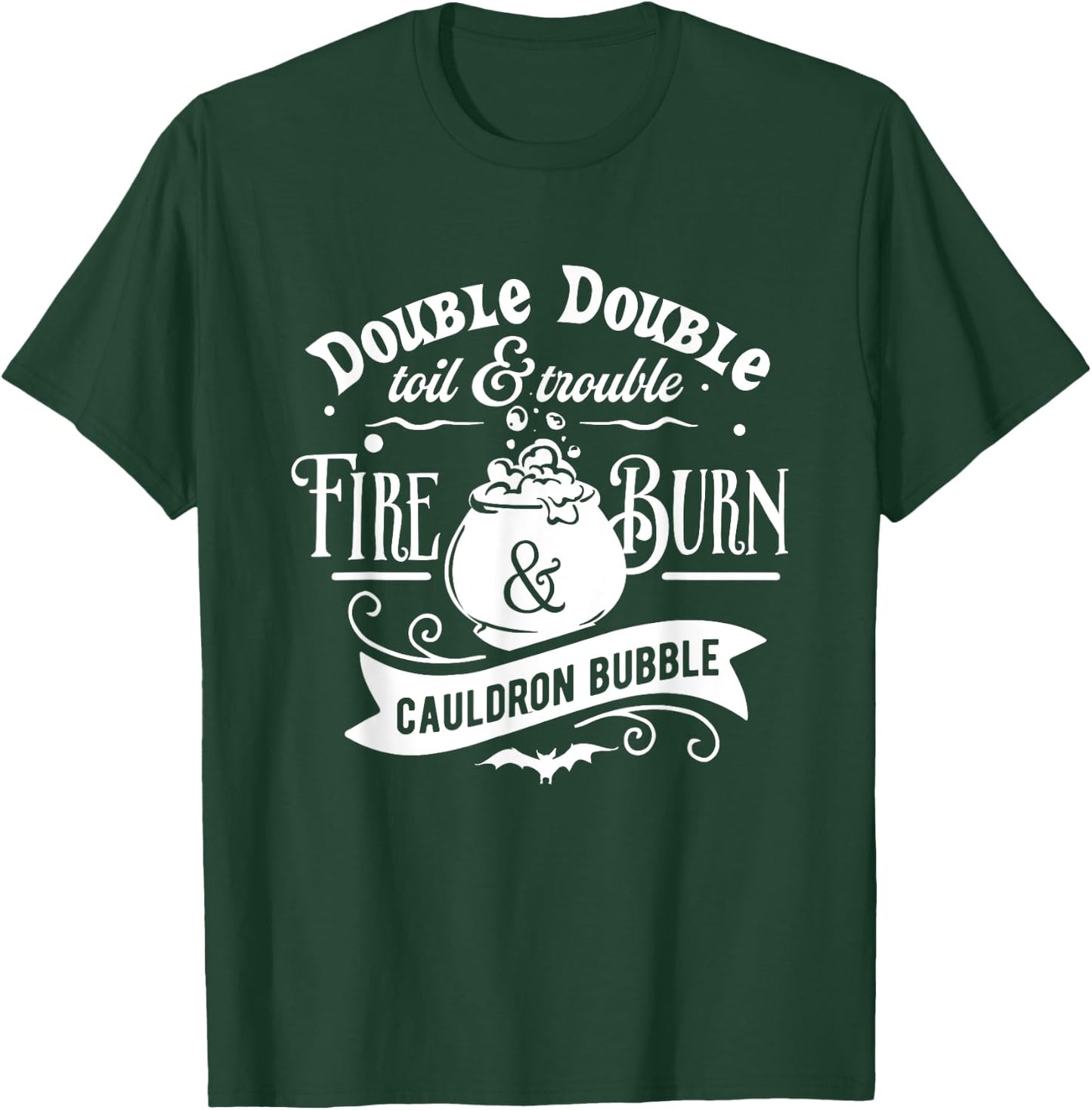Double Toil And Trouble Shakespeare Macbeth Witch Halloween T-Shirt - T-Shirt | Forest