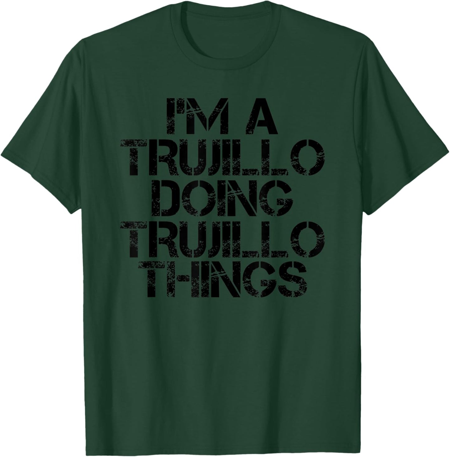 TRUJILLO Funny Surname Family Tree Birthday Reunion Gift T-Shirt - T-Shirt | Forest