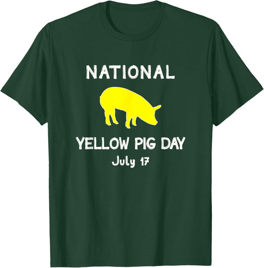 National Yellow Pig Day T-Shirt - T-Shirt | Forest