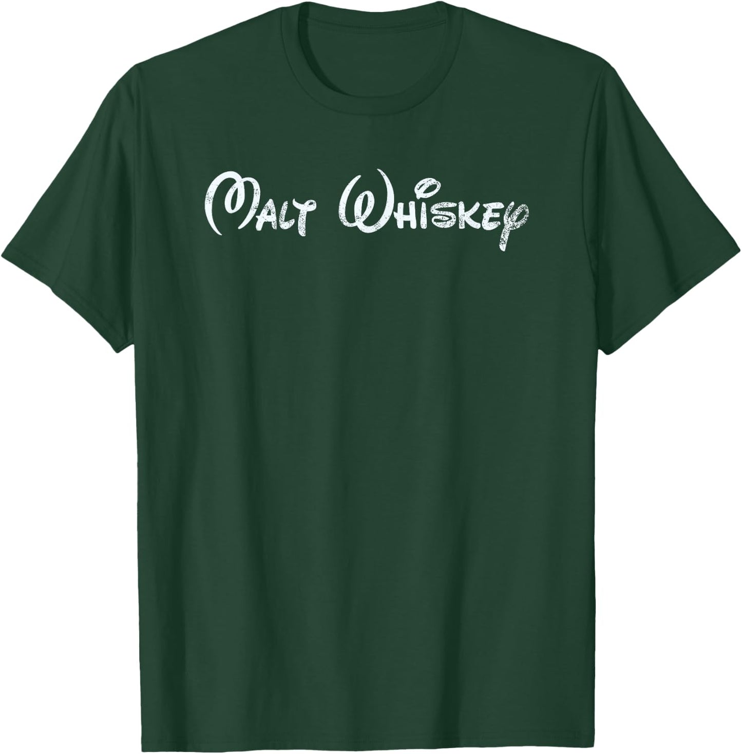 Malt Whiskey The Original Happiest Drink On Earth T-Shirt - T-Shirt | Forest