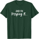 She Stole My Heart And I'm Keeping It Matching Couples T-Shirt - T-Shirt | Forest