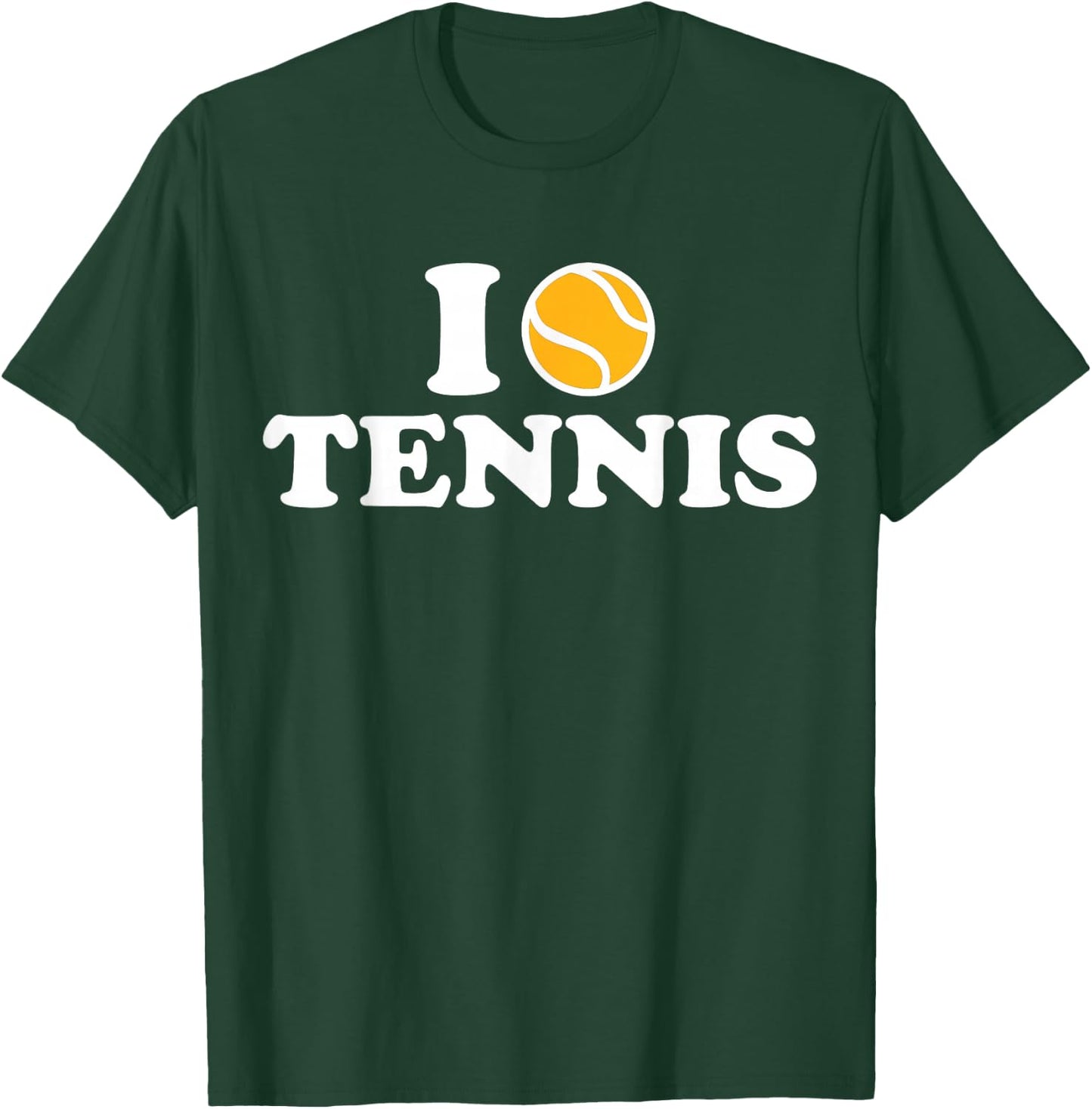 I love Tennis T-Shirt - T-Shirt | Forest