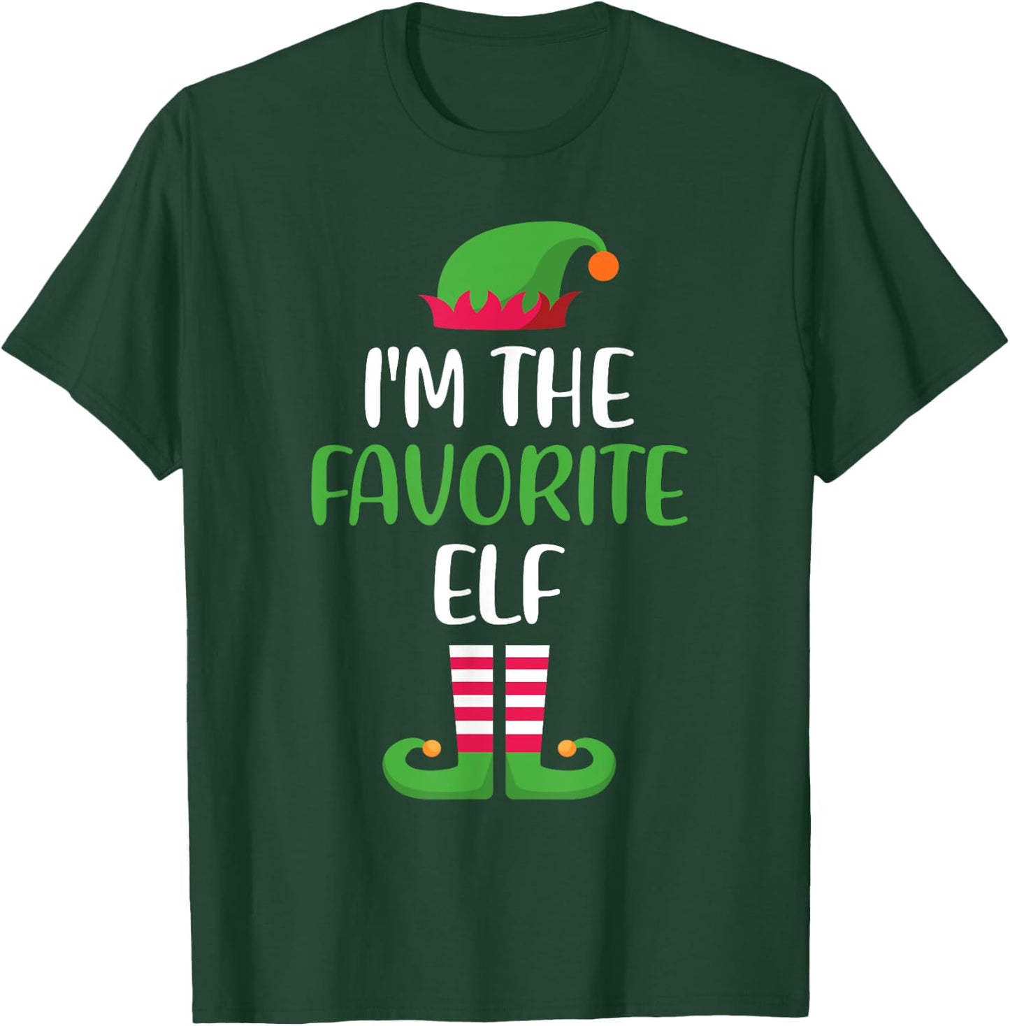 I'm The Favorite Elf Matching Family Group Christmas T-Shirt - T-Shirt | Forest