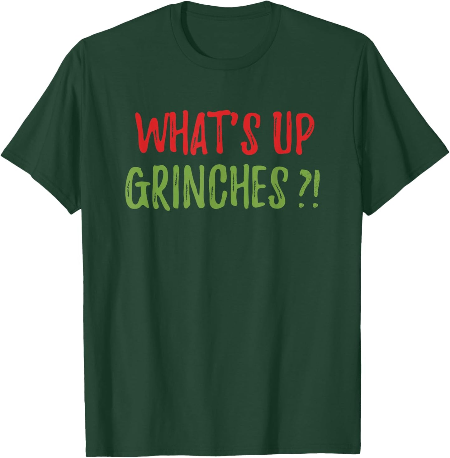 What's Up Party Pooper Funny Christmas Xmas Greeting Pajamas T-Shirt - T-Shirt | Forest