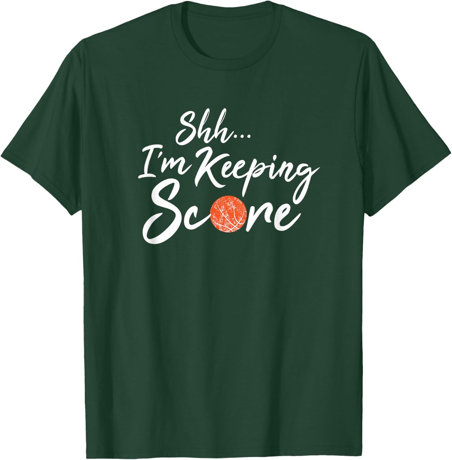 Funny Basketball Coach Scorebook Keeper Keeping Score T-Shirt - T-Shirt | Forest