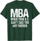 Funny MBA Design Women Master Degree Graduation Day T-Shirt - T-Shirt | Forest