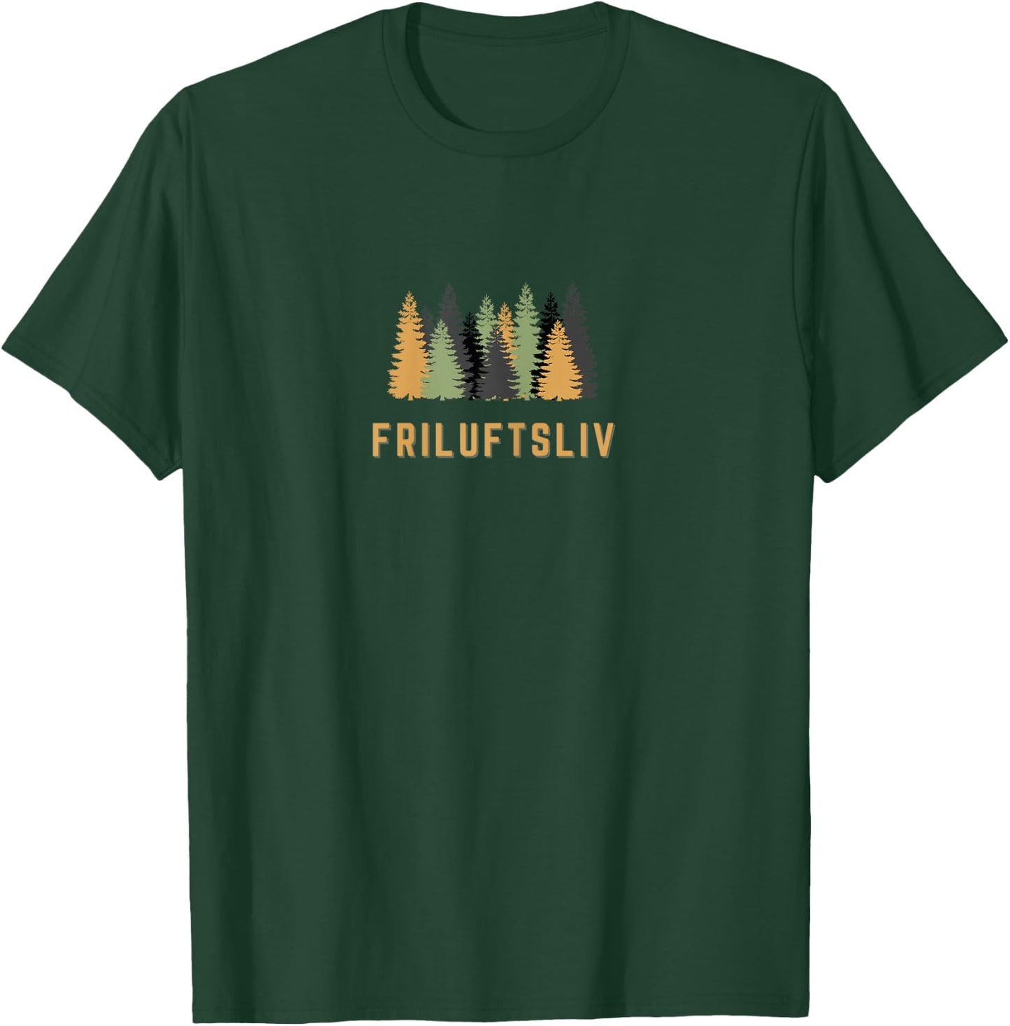 Friluftsliv Nordic Outdoor Living Scandinavian Life Hygge T-Shirt - T-Shirt | Forest