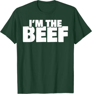 I'm The Beef Meat Lover T-Shirt - T-Shirt | Forest