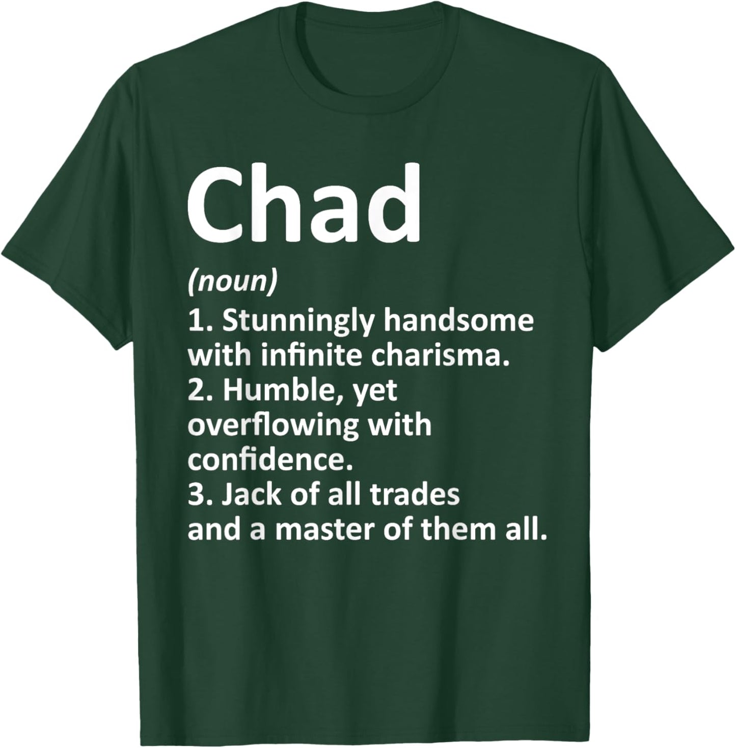Chad Definition Personalized Name Funny Birthday Gift T-Shirt - T-Shirt | Forest