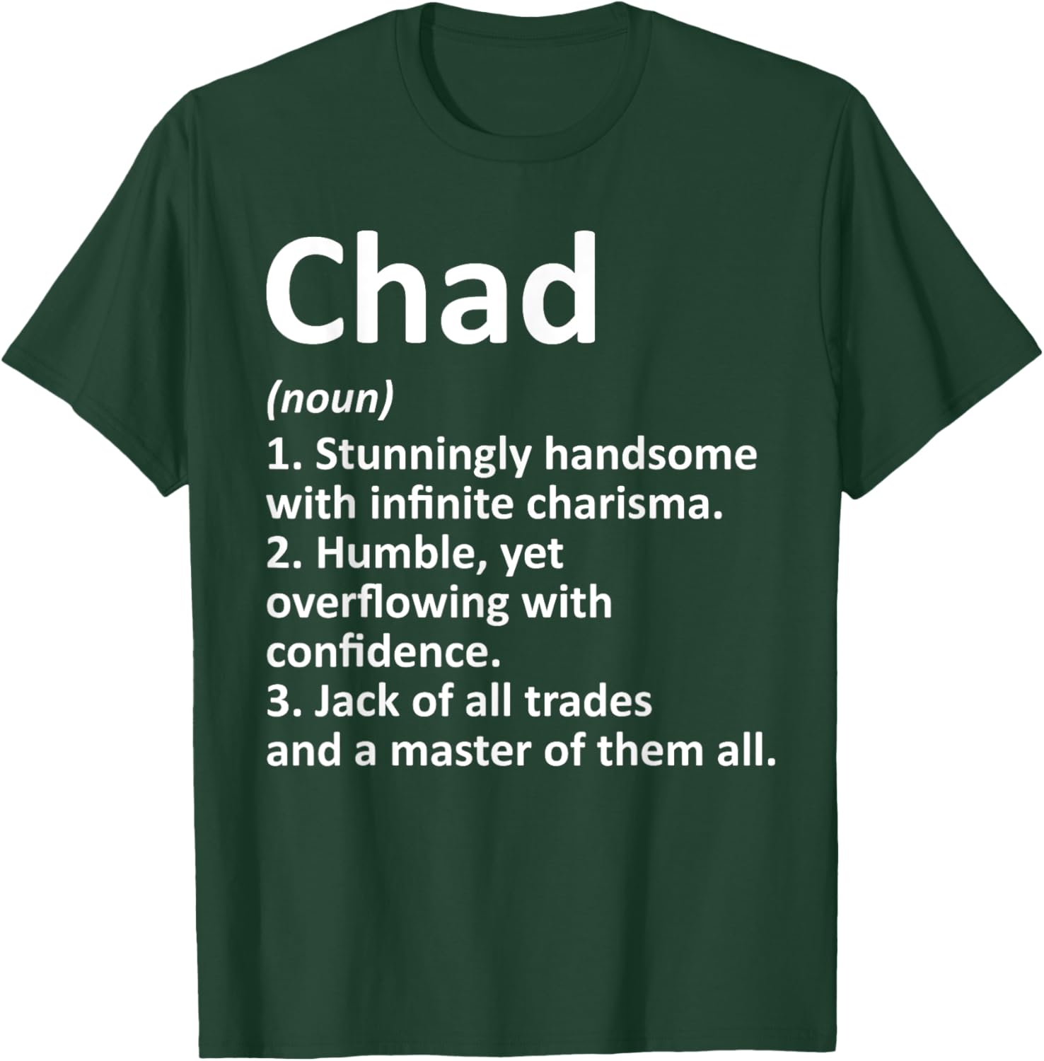 Chad Definition Personalized Name Funny Birthday Gift T-Shirt - T-Shirt | Forest