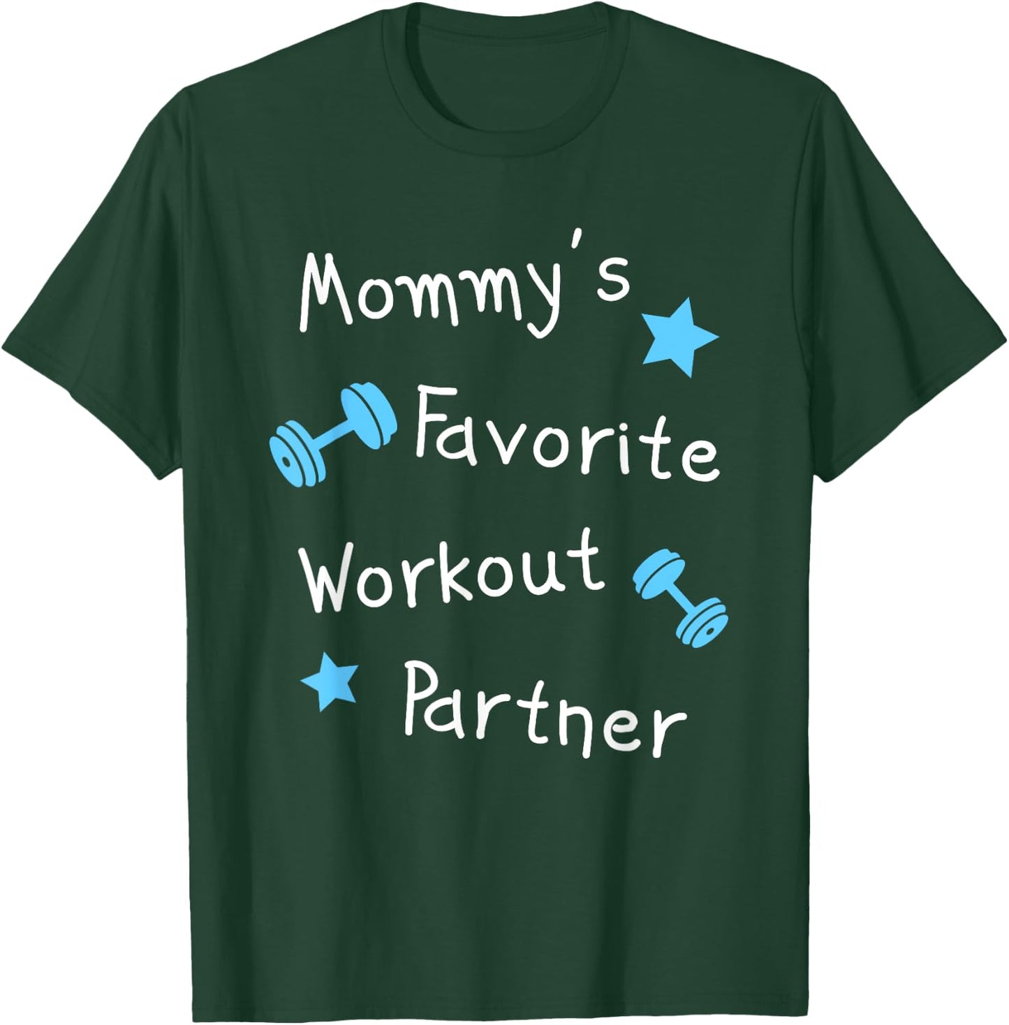 Mommy's Favorite Workout Partner – Kids Cute Fitness (Boys) T-Shirt - T-Shirt | Forest