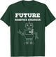 Future Robotics Engineer Robot Technology Funny Gift T-Shirt - T-Shirt | Forest