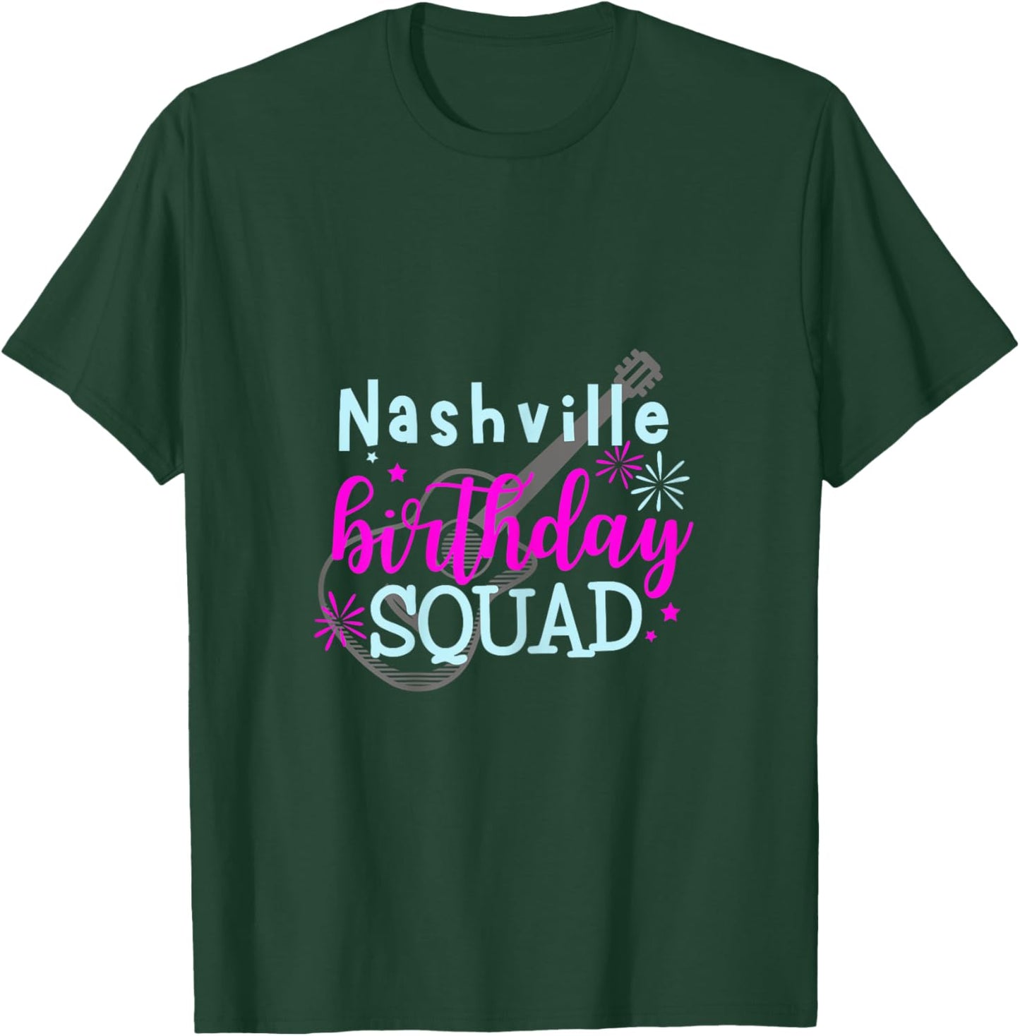 Nashville Birthday Squad/Birthday Trip T-Shirt - T-Shirt | Forest