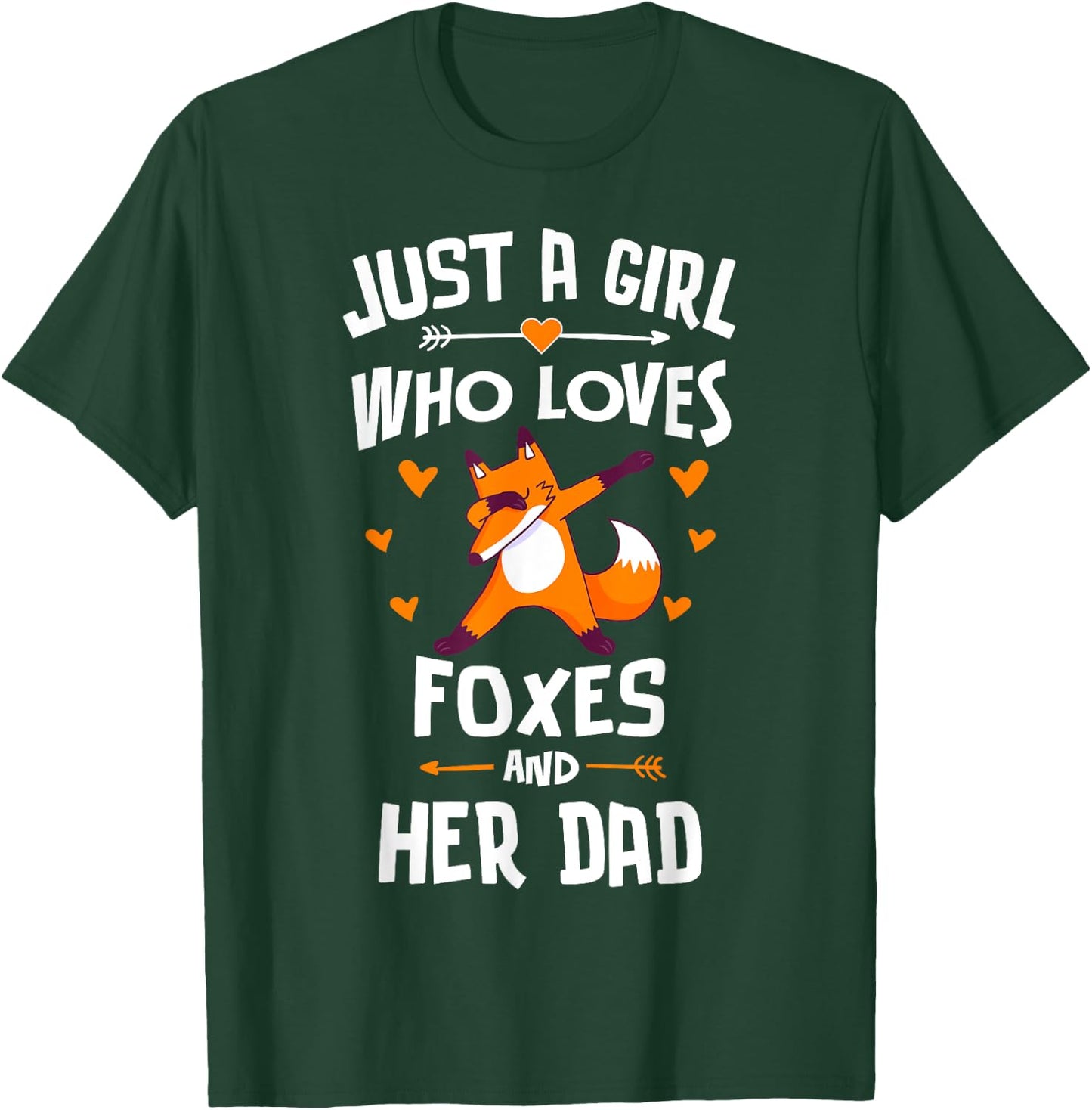 Just A Girl Who Loves Foxes And Her Dad Gift Women T-Shirt - T-Shirt | Forest
