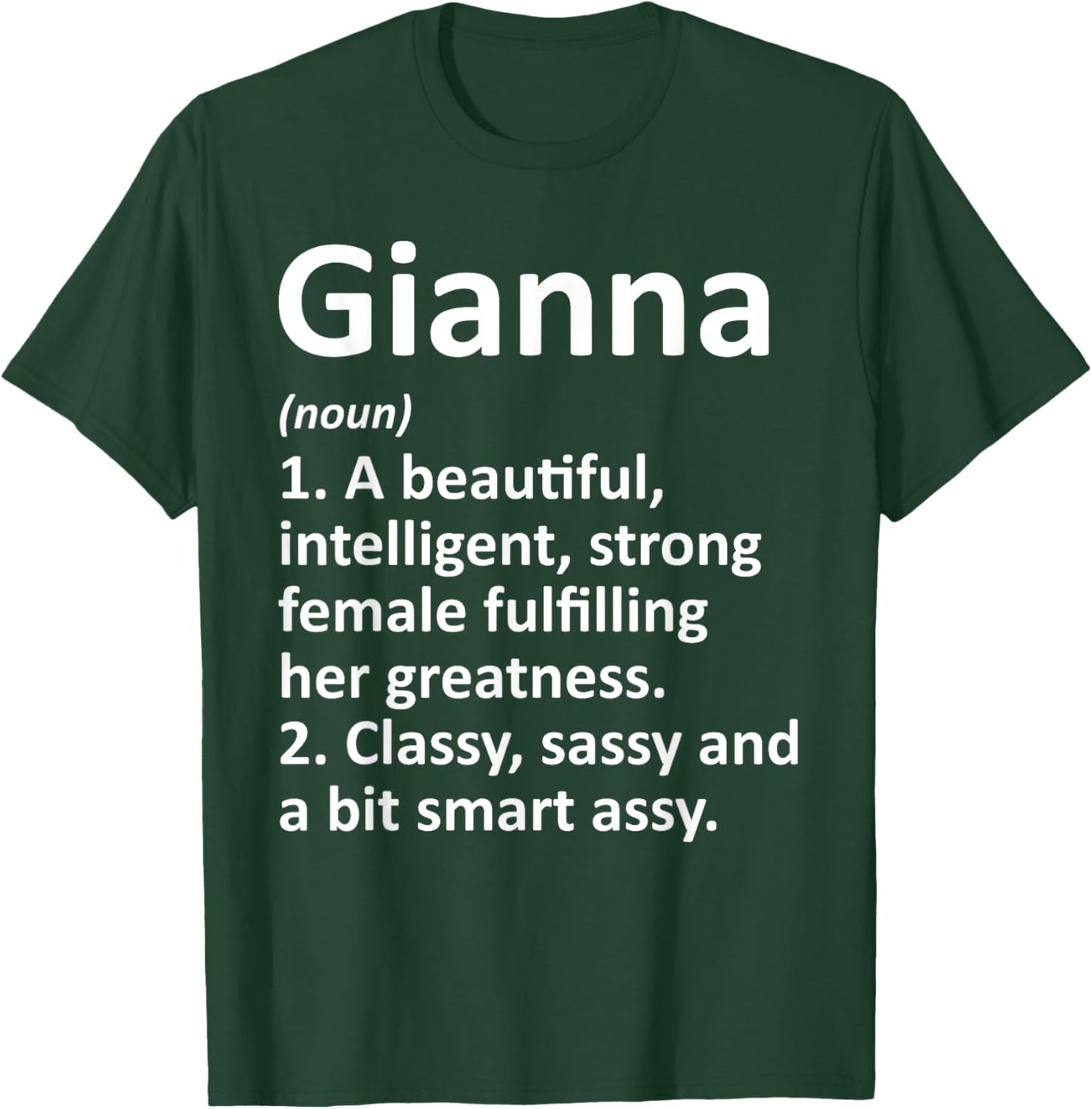 GIANNA Definition Personalized Name Funny Christmas Gift T-Shirt - T-Shirt | Forest