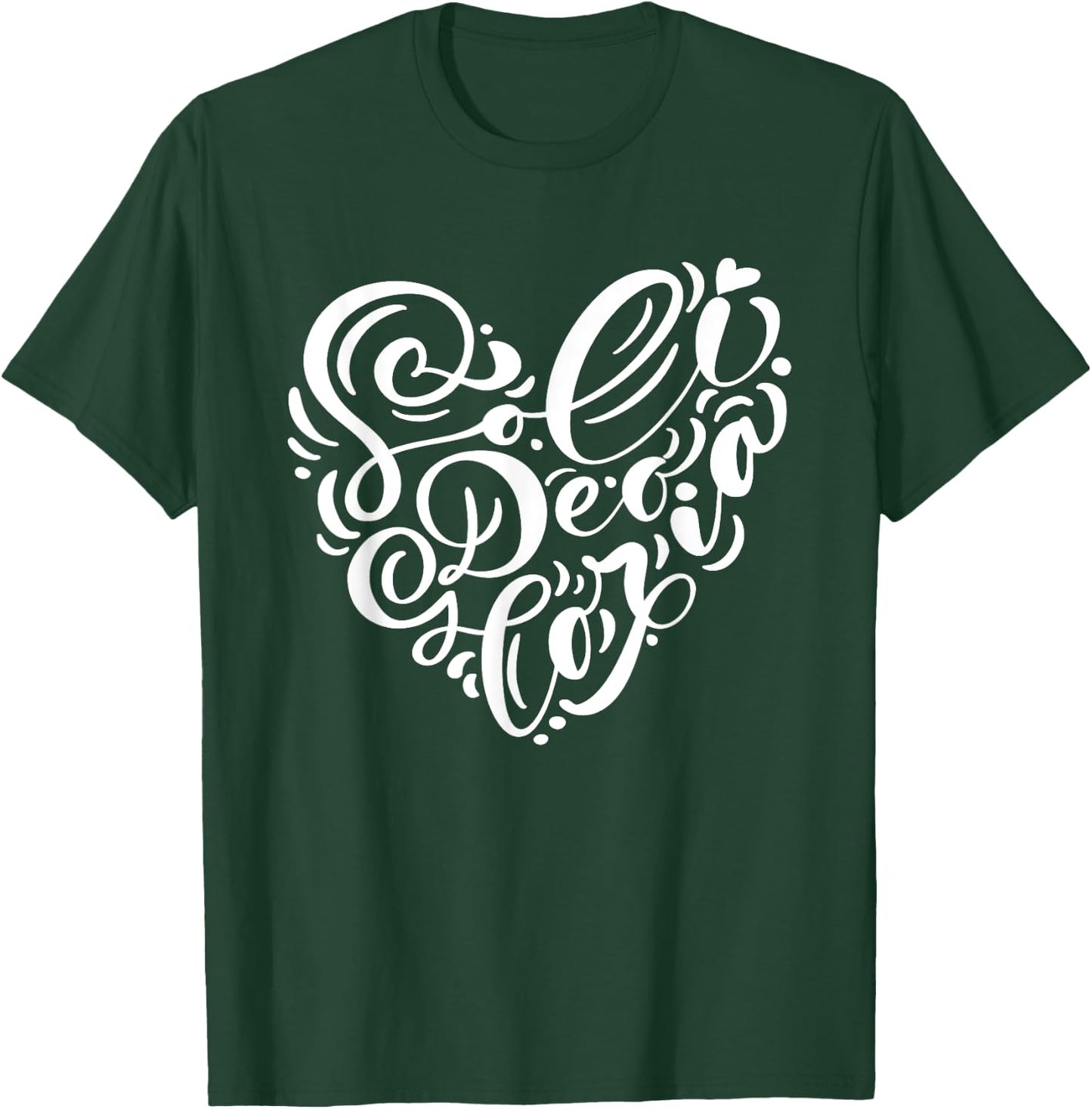 Soli Deo Gloria | Glory to God Alone | Feminine Christian T-Shirt - T-Shirt | Forest