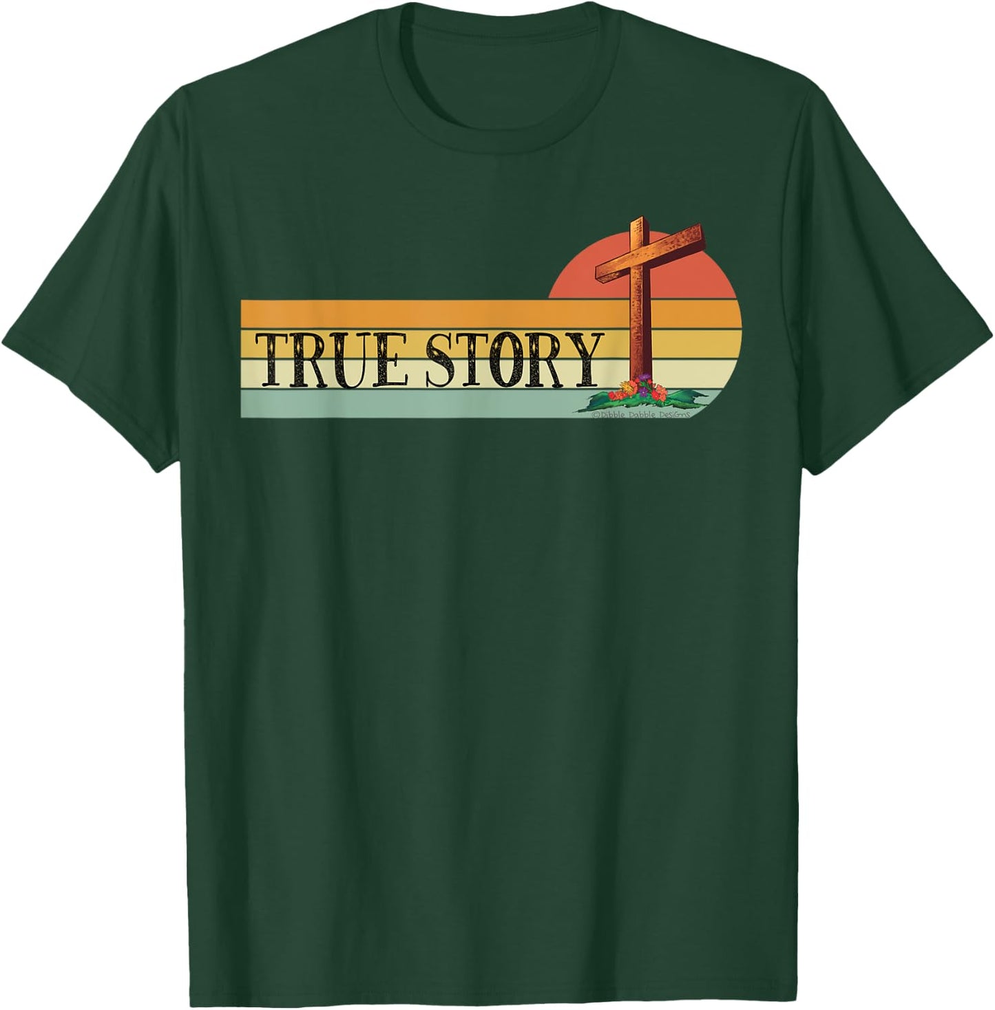 Jesus Cross TRUE STORY Easter and Christian Bible T-Shirt - T-Shirt | Forest