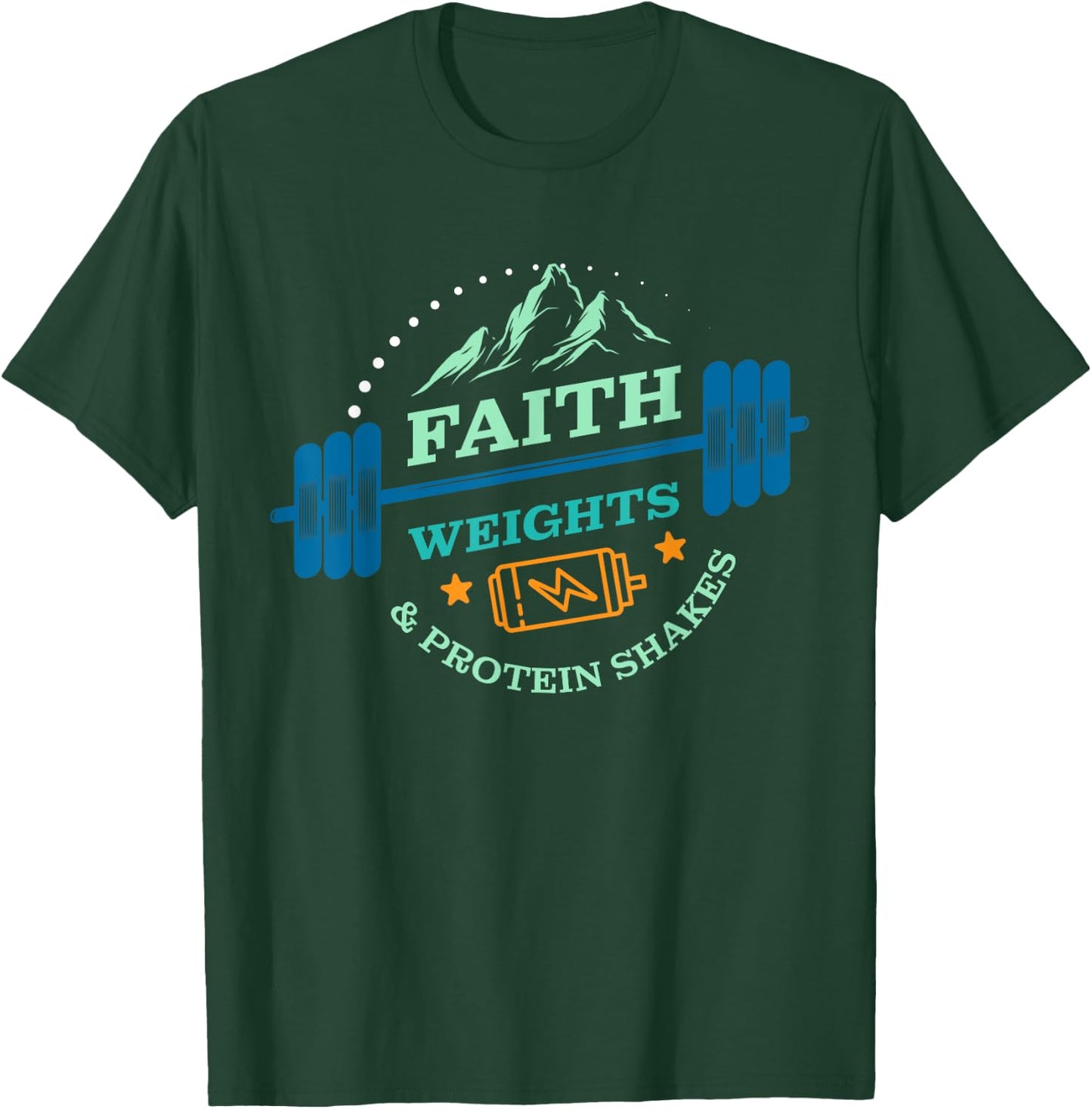 Christian Gym for Faith Weights and Protein Shakes T-Shirt - T-Shirt | Forest