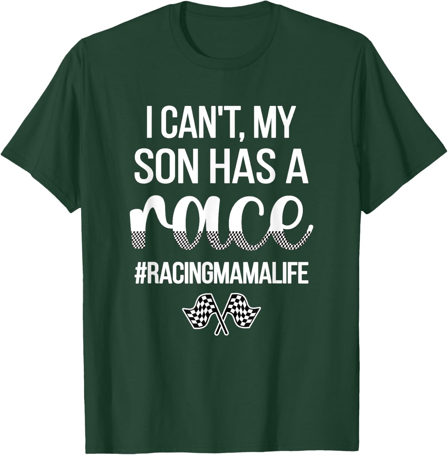 Racing Mama Life Race Mother Of A Racer Racing Mom T-Shirt - T-Shirt | Forest