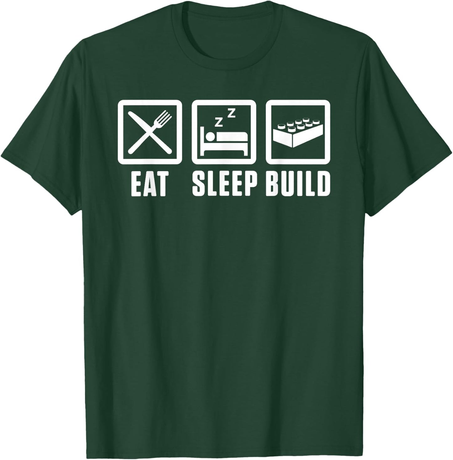 Eat Sleep Build Master Builder Building Blocks Construction T-Shirt - T-Shirt | Forest