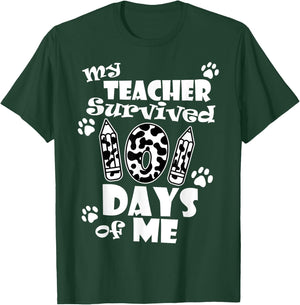 My Teacher Survived 101 days of Me School Dalmatian Dog Women Girls Kids T-Shirt - T-Shirt | Forest