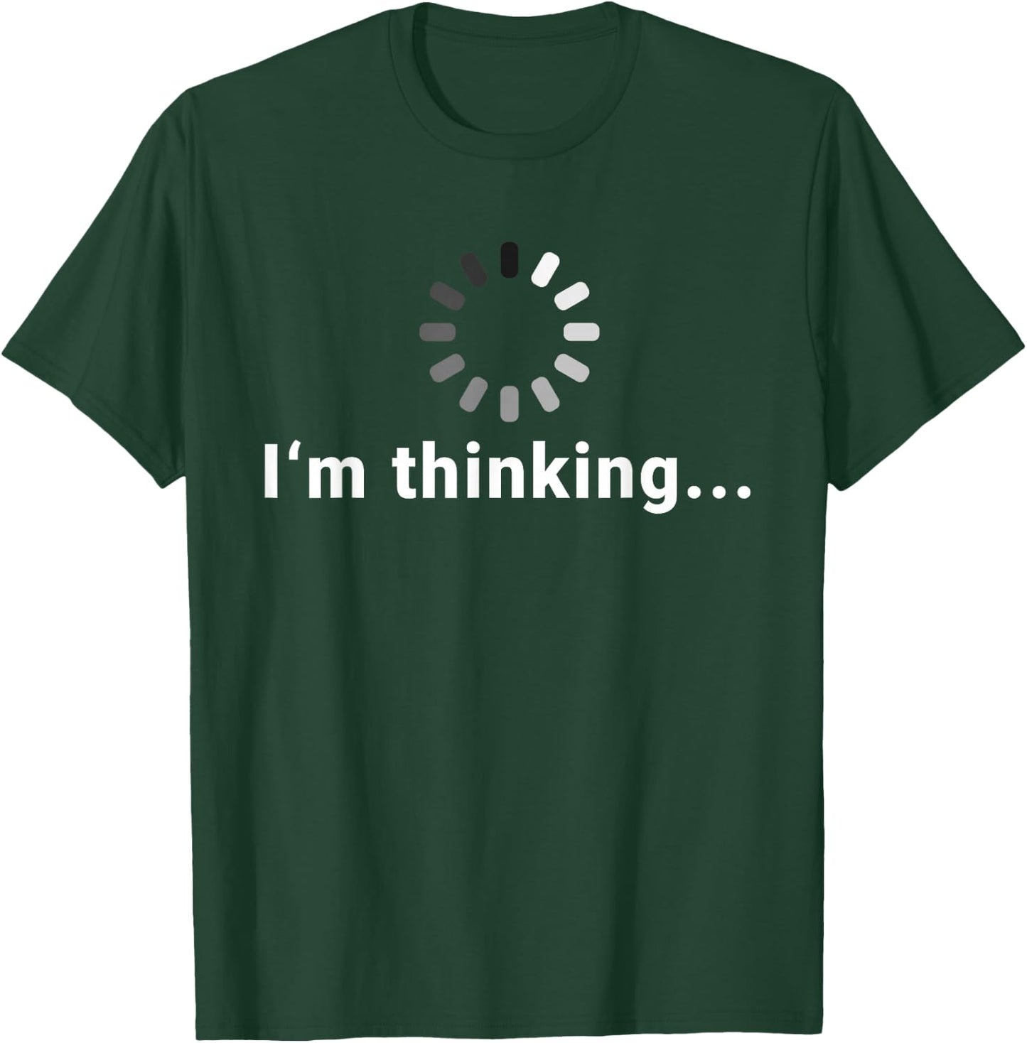 I'm Thinking | Fun Design Boys & Graphic Small T-Shirt - T-Shirt | Forest