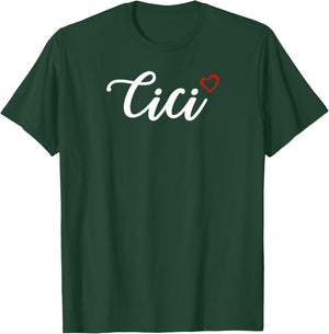Cute Cici Lover Gift Grandma Christmas Gifts T-Shirt - T-Shirt | Forest