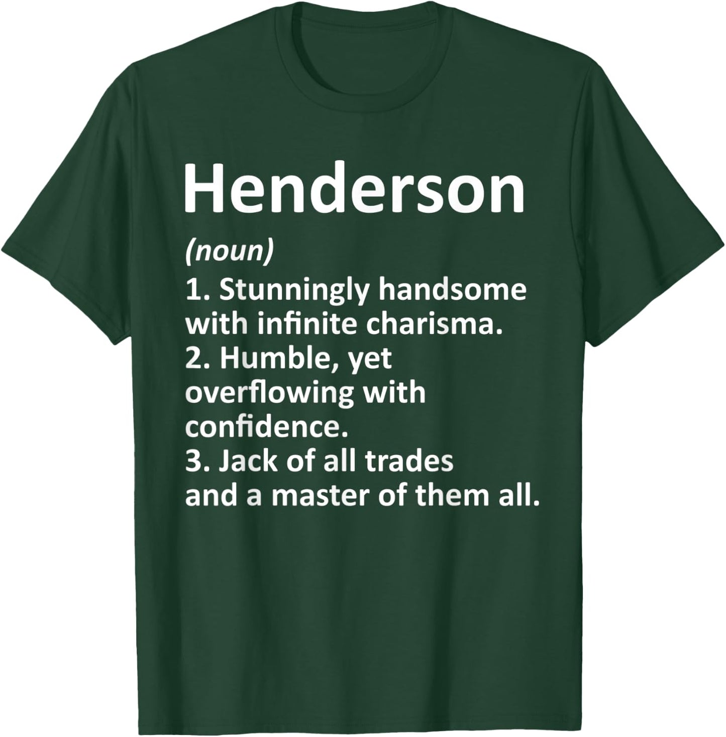 HENDERSON Definition Funny Surname Family Birthday Reunion T-Shirt - T-Shirt | Forest