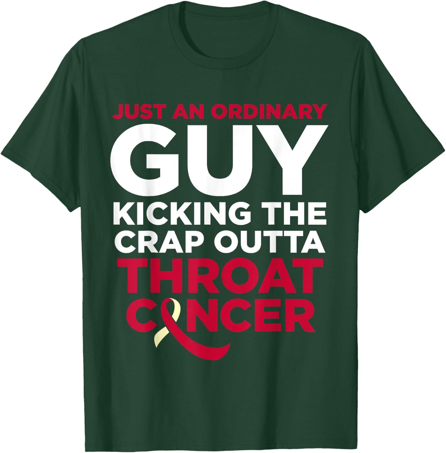 Throat Cancer Fighter Quote - Gift Cancer Patient Male T-Shirt - T-Shirt | Forest