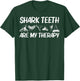 Funny Shark Teeth Design Women Animal Fossil Hunters T-Shirt - T-Shirt | Forest