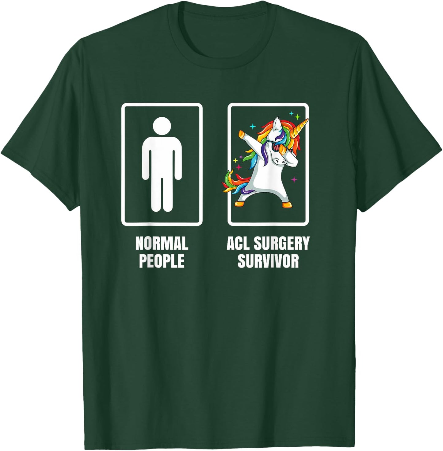 Dabbing Unicorn ACL Knee Surgery Survivor Recovery Get Well T-Shirt - T-Shirt | Forest