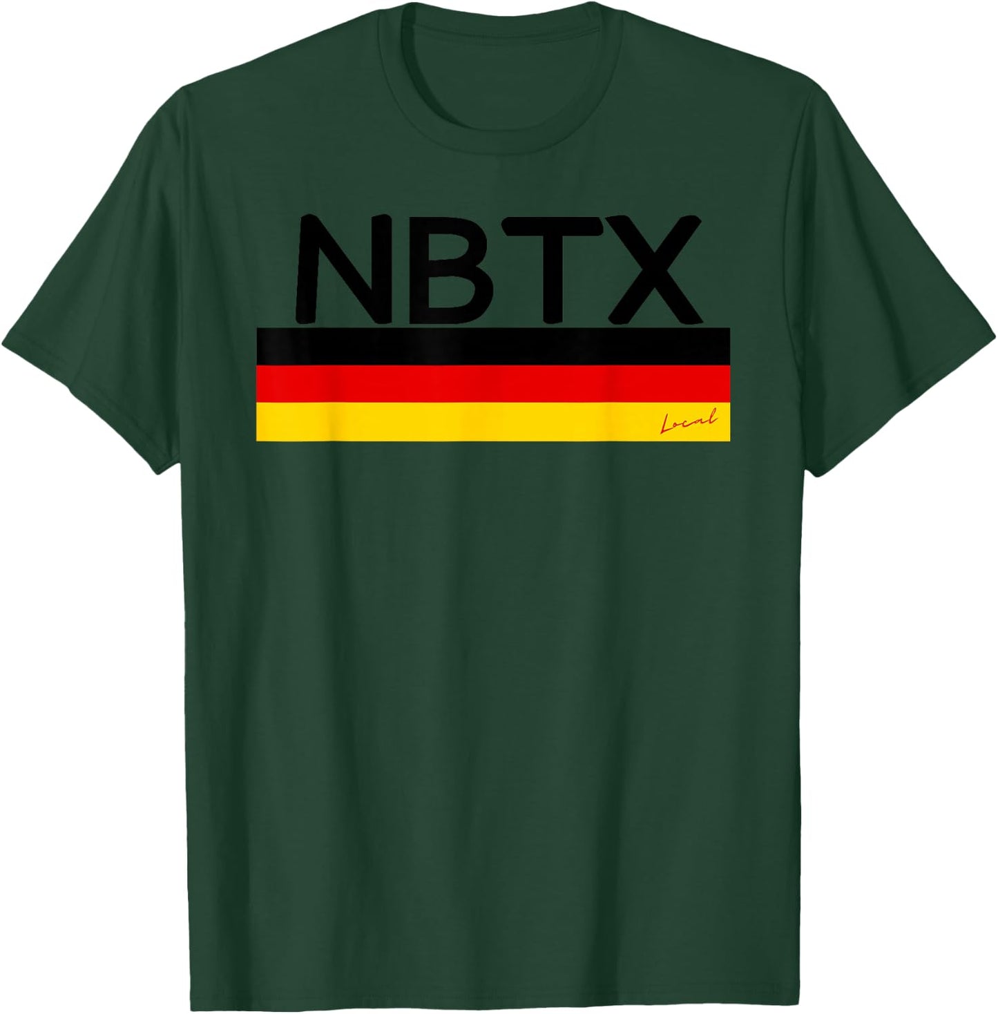 NBTX New Braunfels Texas Local T-Shirt - T-Shirt | Forest