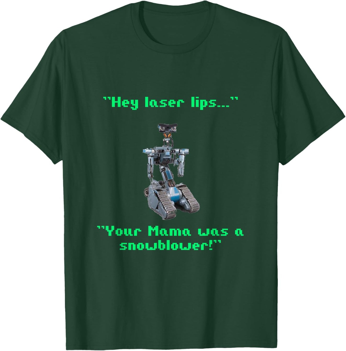 Funny 80s Sarcasm Robotics 5 Johnny Novelty T-Shirt - T-Shirt | Forest