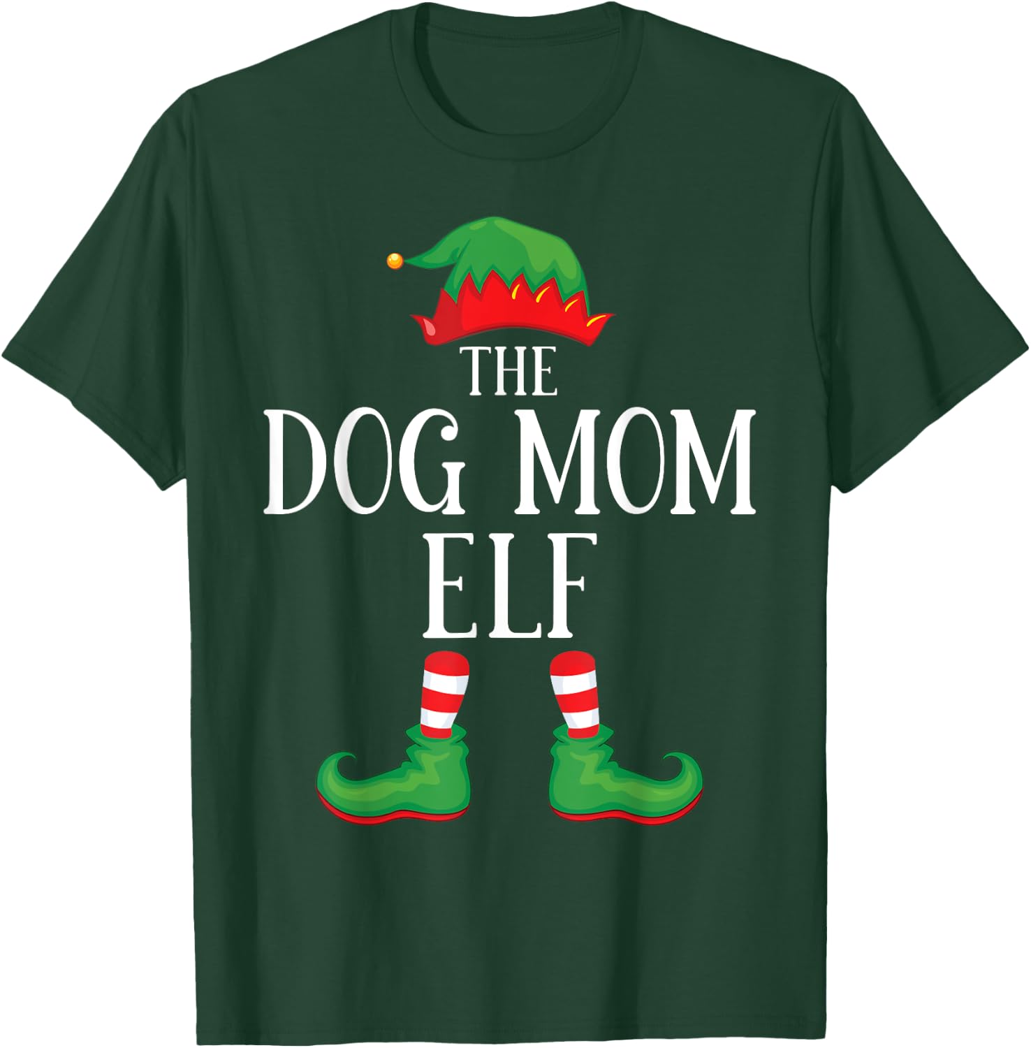 Dog Mom Elf Matching Group Xmas Funny Family Christmas T-Shirt - T-Shirt | Forest
