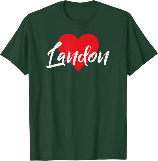 I Love Landon First Name I Heart Named T-Shirt - T-Shirt | Forest