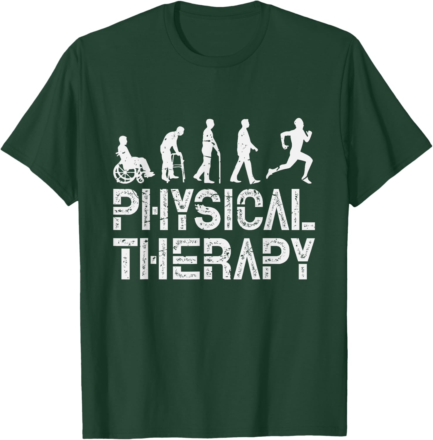 Evolution Of Physical Therapy PT Gift T-Shirt - T-Shirt | Forest