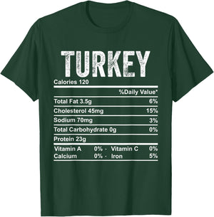 Turkey Nutrition Facts Thanksgiving Food Funny Gravy Turkey T-Shirt - T-Shirt | Forest