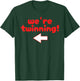 Twinning with My Bestie Spirit Week Twin Day Best Friend T-Shirt - T-Shirt | Forest