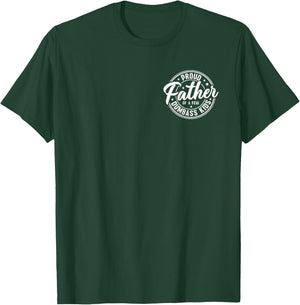 Proud Father of A Few Dumb-Ass Kids Funny Fathers Day T-Shirt - T-Shirt | Forest