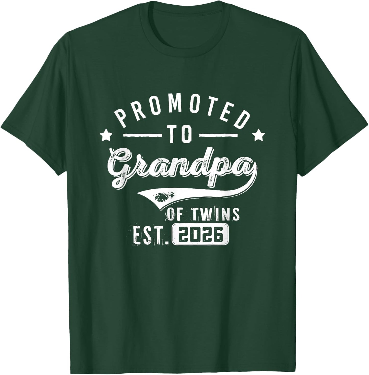 Promoted To Grandpa Of Twins Est 2026 Baby Announcement Dad T-Shirt - T-Shirt | Forest
