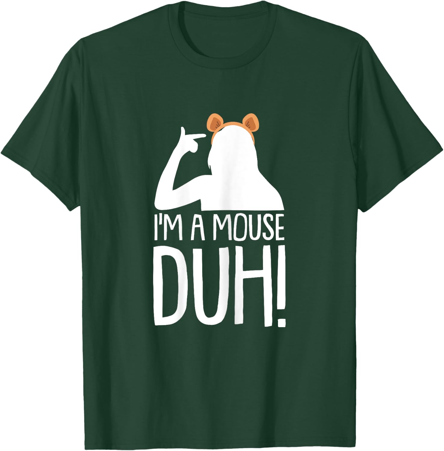 Im A Mouse Duh Lazy DIY Halloween Costume Funny Sarcastic T-Shirt - T-Shirt | Forest
