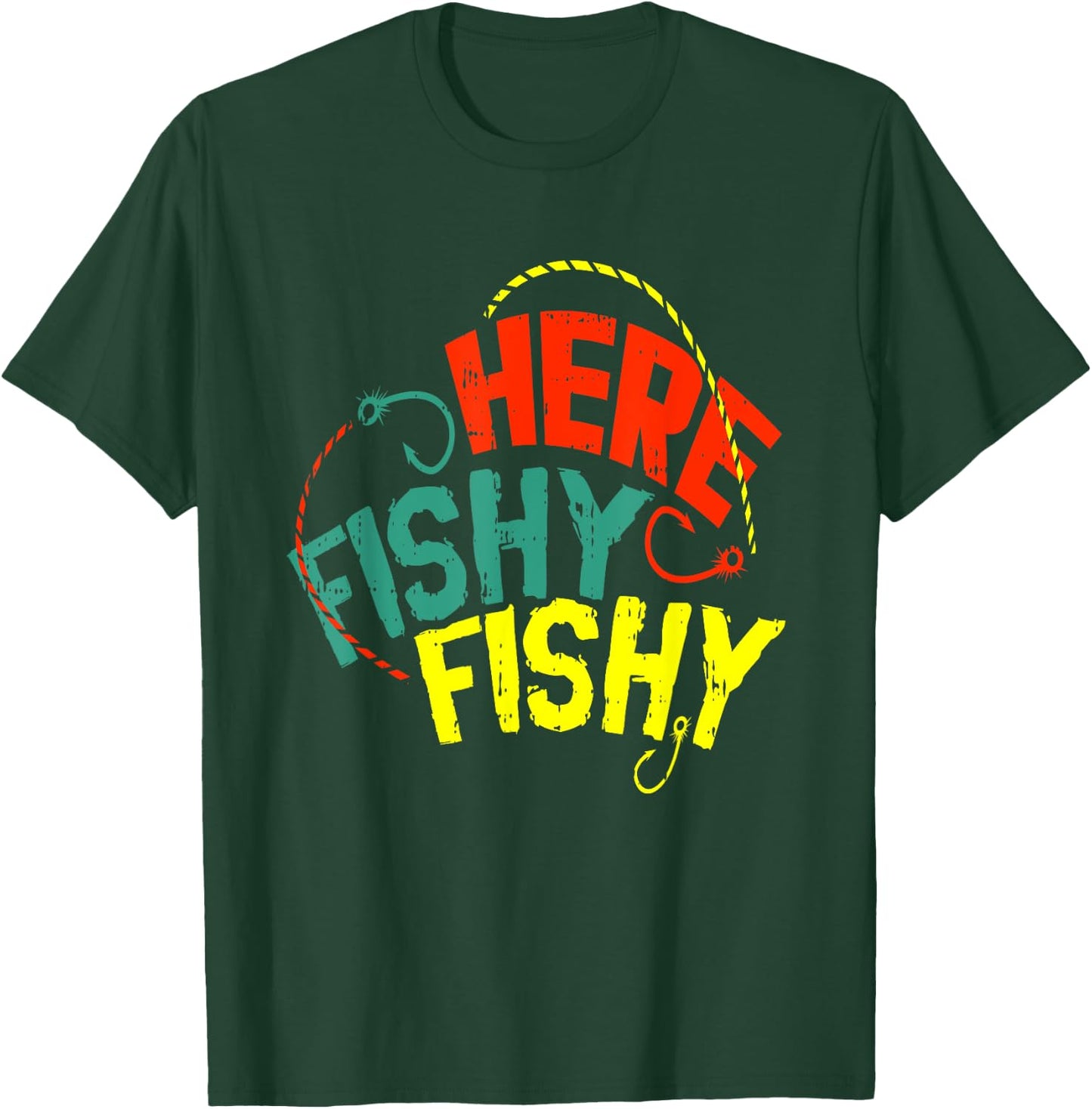 Here Fishy Fishy Hook Funny Fishing Fisher Fisherman Gift T-Shirt - T-Shirt | Forest