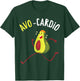 Funny Avo-Cardio Pun Workout Running Avocado T-Shirt - T-Shirt | Forest
