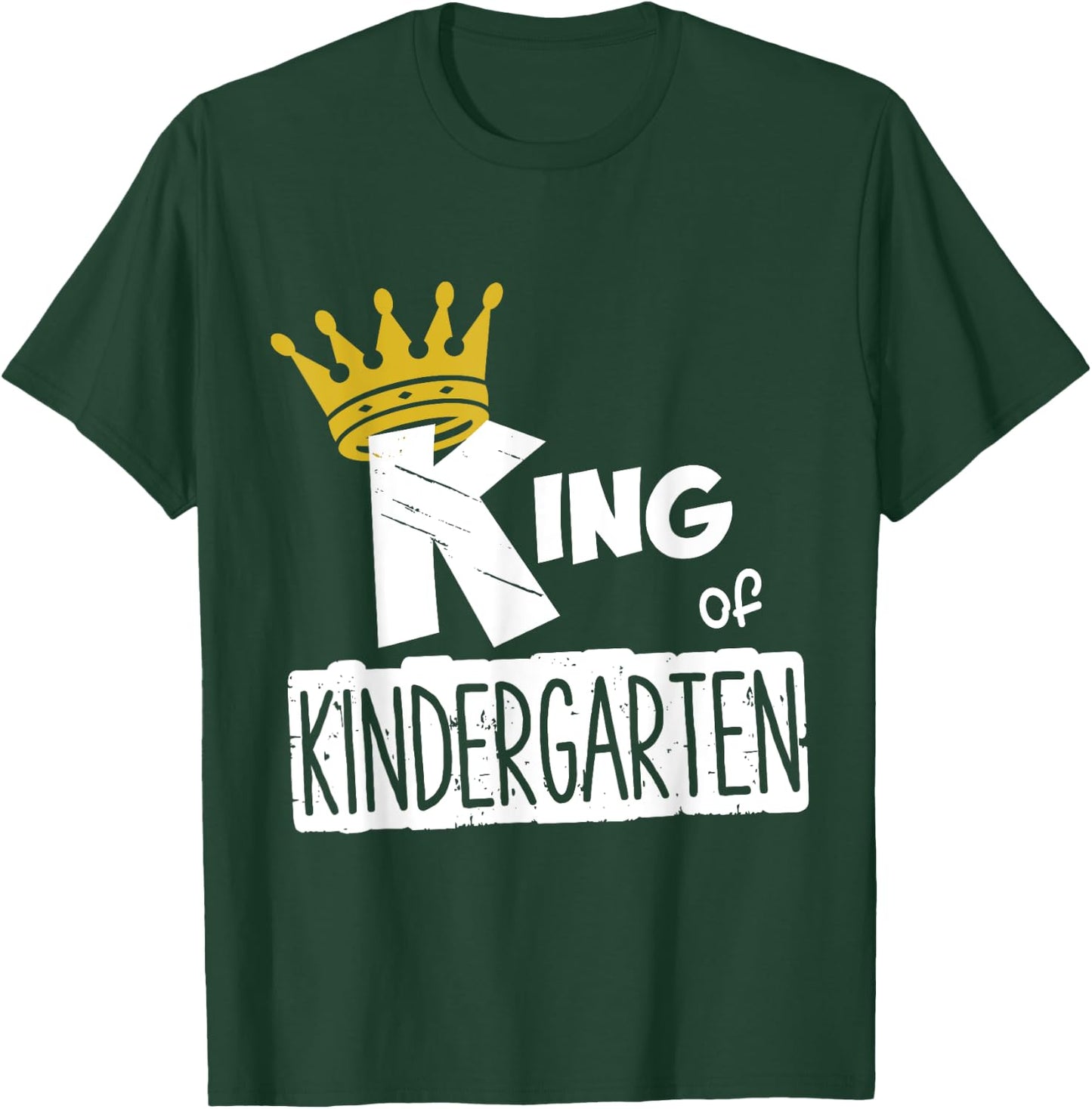 Kids King of Kindergarten Happy First Day of School Boys T-Shirt - T-Shirt | Forest