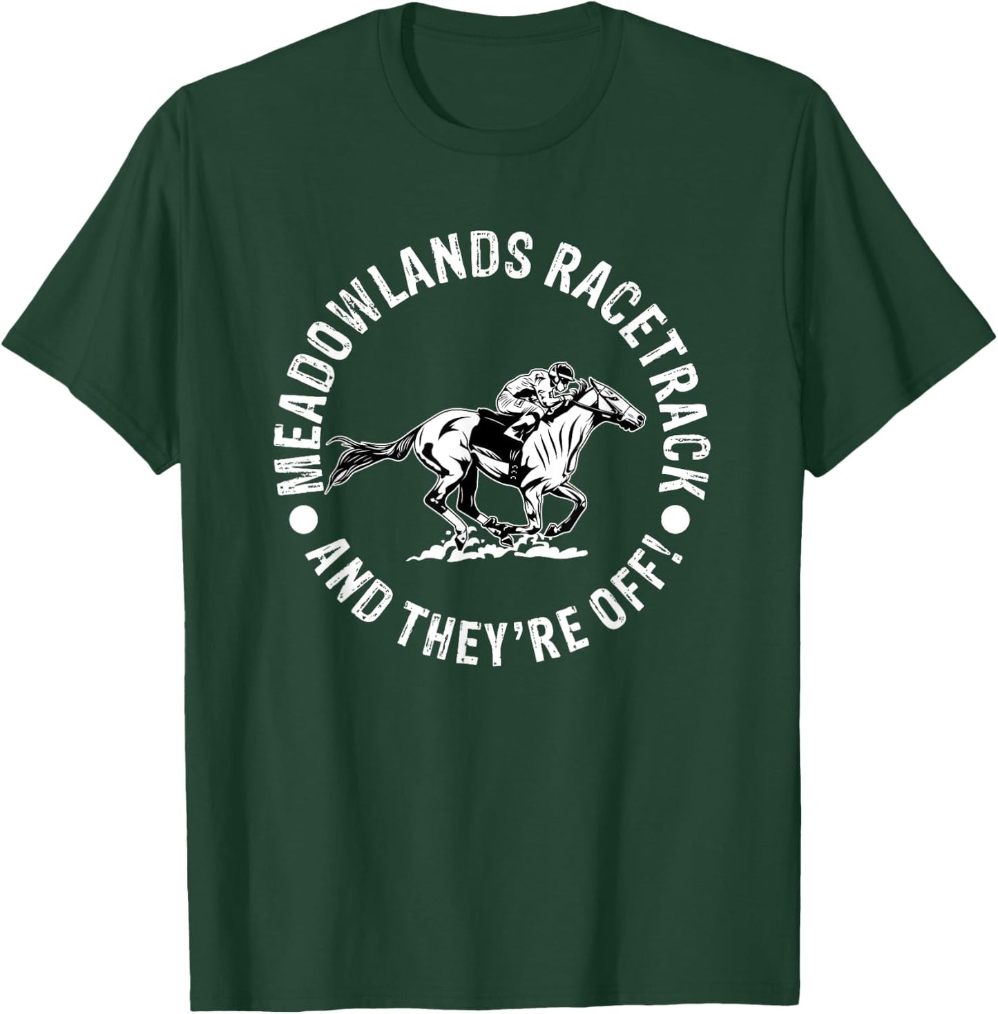 Meadowlands Racetrack Horse Racing Racer Equestrian NJ Derby T-Shirt - T-Shirt | Forest