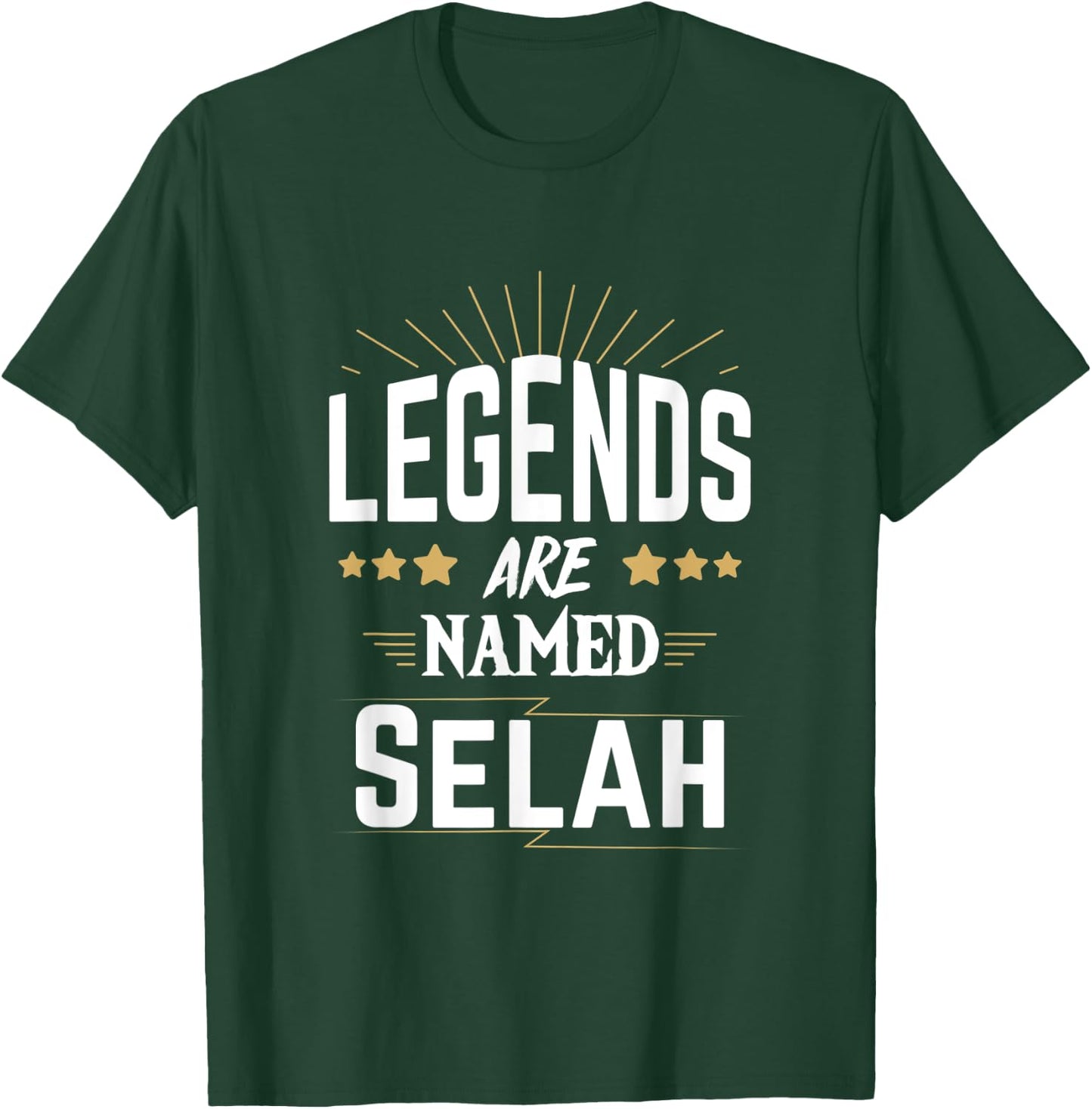 Legends Are Named Selah T-Shirt - T-Shirt | Forest