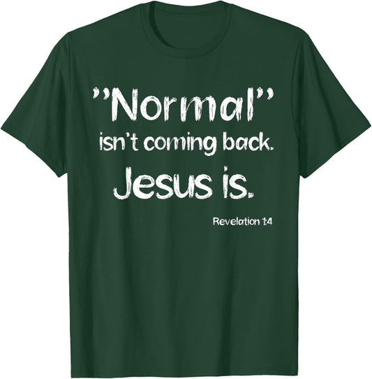 Revelation 1:4 Christian Rapture Bible Verse Jesus Message T-Shirt - T-Shirt | Forest