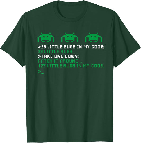 99 Little Bugs In My Code Funny IT Programming Song Pun T-Shirt - T-Shirt | Forest